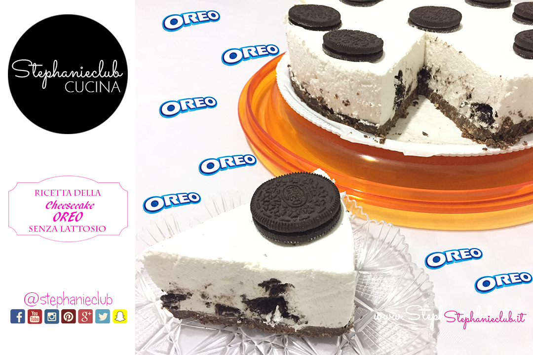 Cheesecake OREO – no bake – senza cottura – senza lattosio