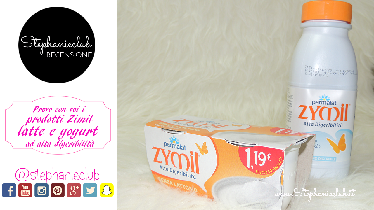 Recensione Latte e Yogurt Zymil Parmalat ad alta digeribilita’