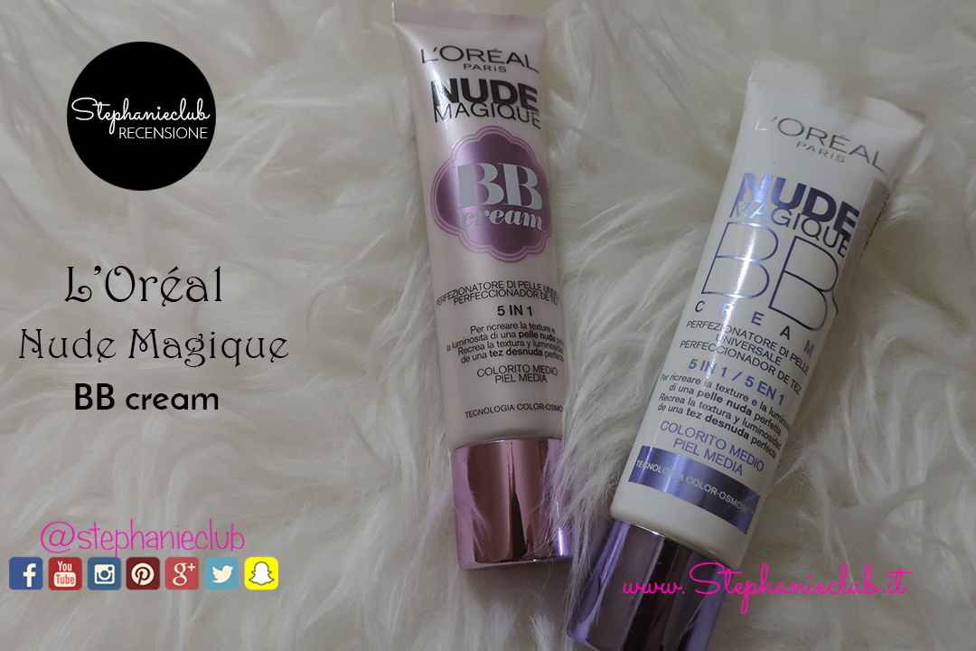Recensione – Nude Magique BB Cream L’Oréal Paris