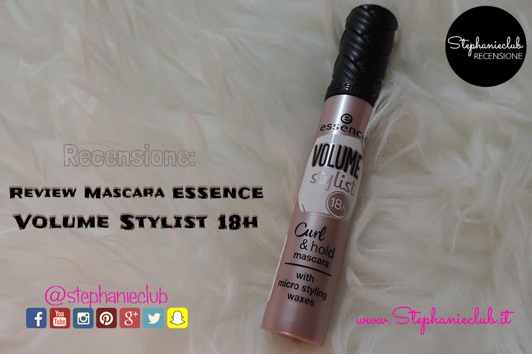 Recensione Mascara Essence Volume Stylist 18h