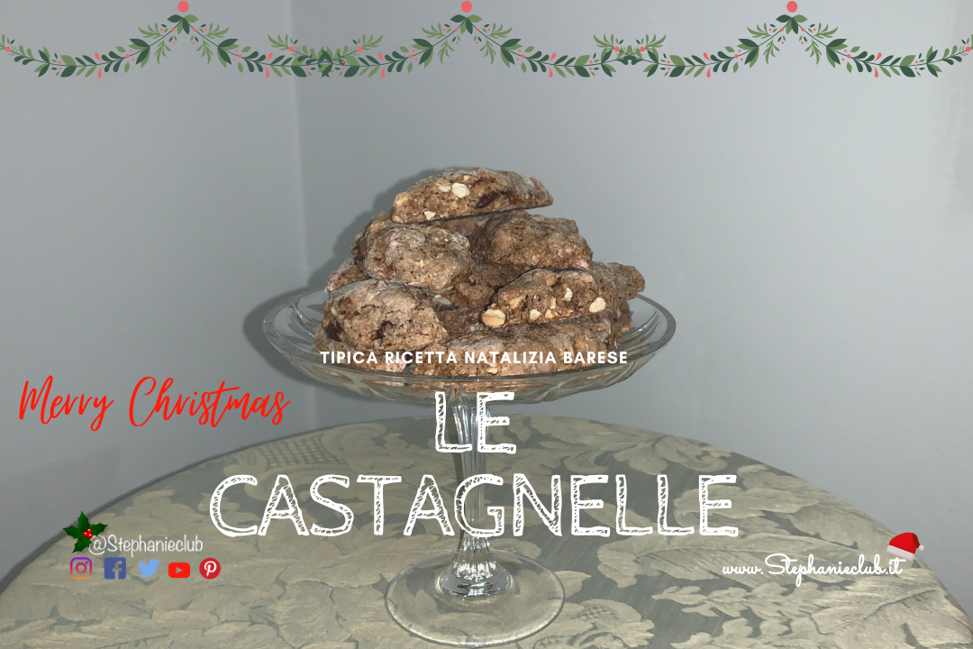 LE CASTAGNELLE - tipica ricetta natalizia barese